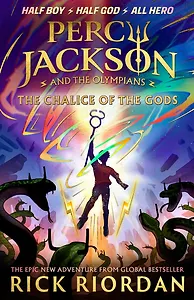Percy Jackson and the Olympians. The Chalice of the Gods