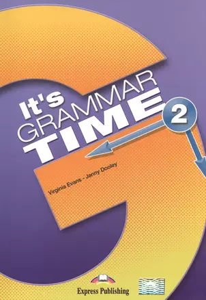 It's Grammar Time 2. Student's Book — 2532427 — 1