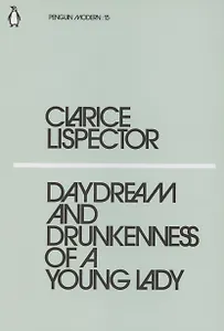 Daydream and Drunkenness of a Young Lady