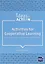 Activities for Cooperative Learning. Making groupwork and pairwork effective in the ELT classroom — 2773151 — 1
