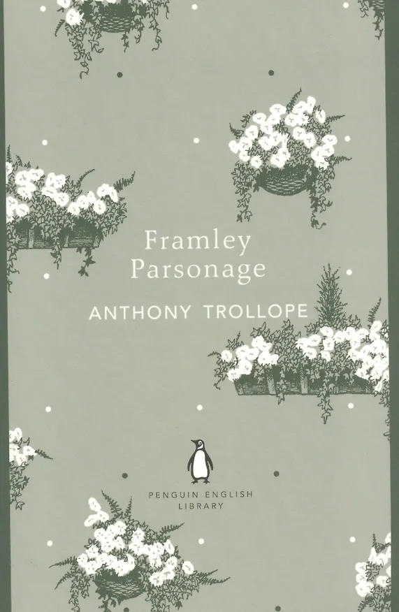 Книга Framley Parsonage (Anthony Trollope) — 1