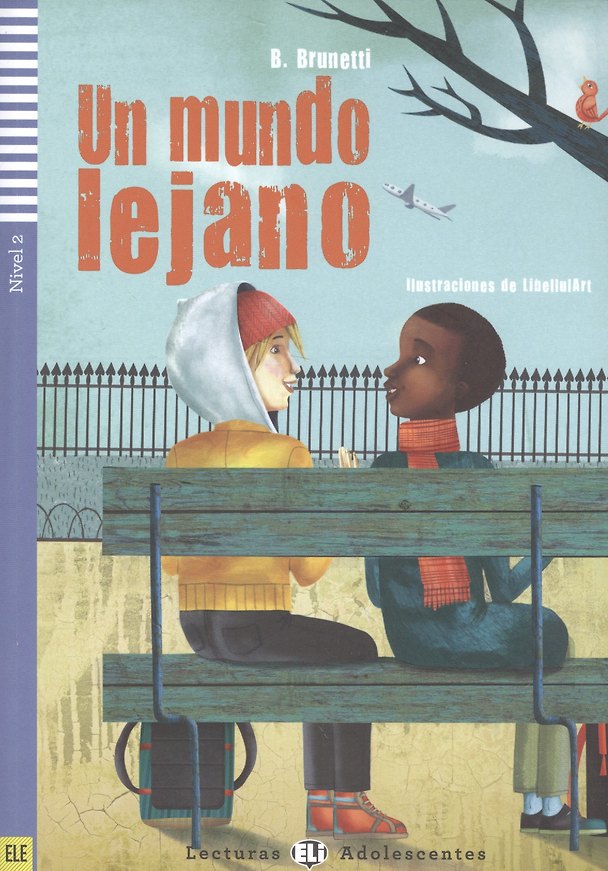 Книга Rdr+CD: [Adoles (A2)]:  UN MUNDO LEJANO () — 1