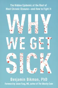 Why We Get Sick