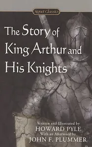 The Story Of King Arthur And His Knights