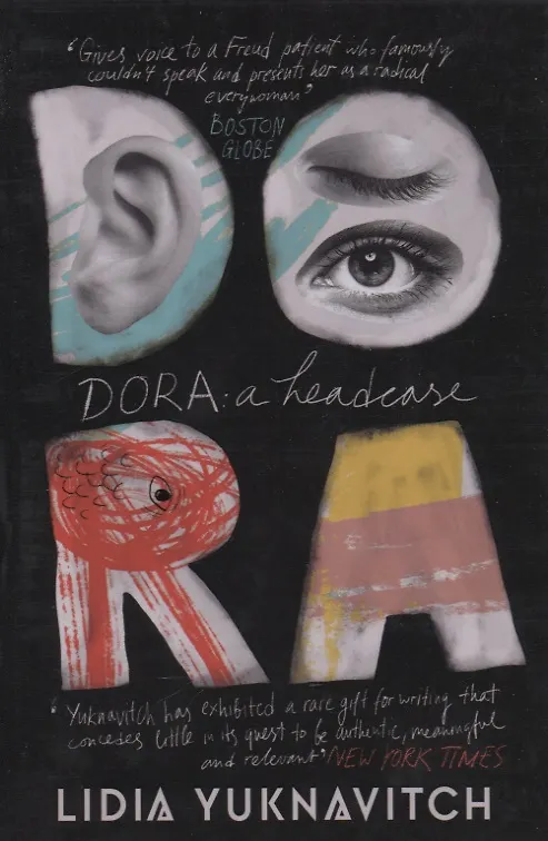 Книга DORA: A HEADCASE (Lidia Yuknavitch) — 1