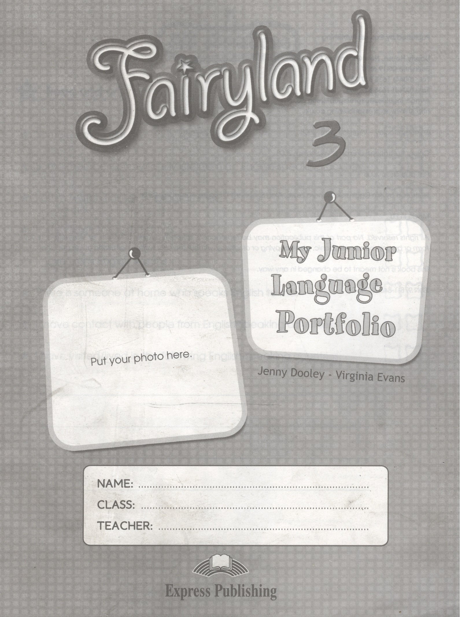 

Fairyland 3. My Junior Language Portfolio. Языковой портфель