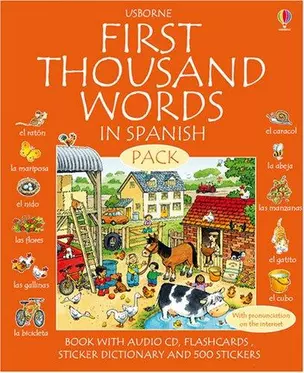 First Thousand Words in Spanish (Book with CD+ sticker dictionary + flashcards +stickers), — 308080 — 1