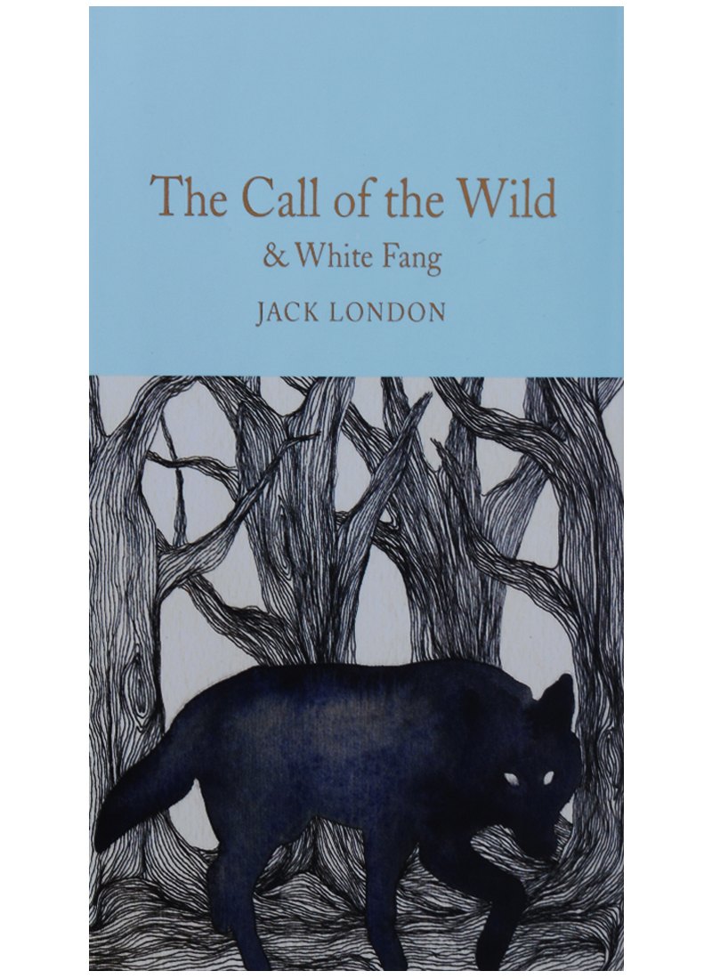 

The Call of the Wild & White Fang (супер) (зол.срез) London