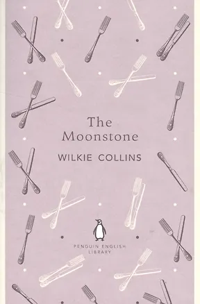 Книга The Moonstone (Уильям Уилки Коллинз, Wilkie Collins)