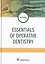 Essentials of Operative Dentistry. Tutorial — 2735084 — 1