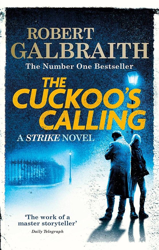 Книга The Cuckoo's Calling (Robert Galbraith) Зов кукушки (Роберт Гэлбрейт) /Книги на английском языке () — 1