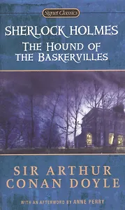 Sherlock Holmes. The Hound of the Baskervilles