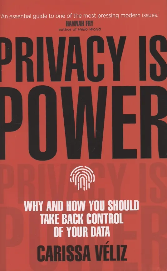 Книга Privacy is Power (Карисса Велис) — 1