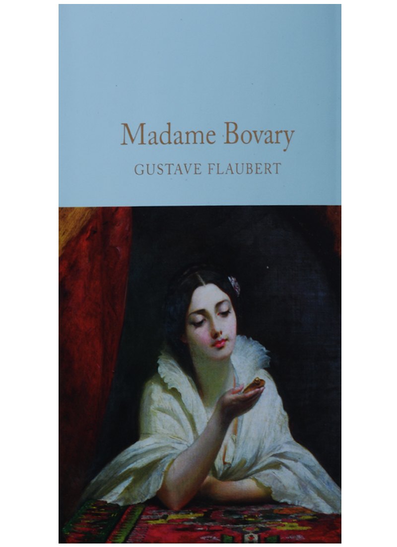 

Madame Bovary (супер) (зол.срез) Flaubert