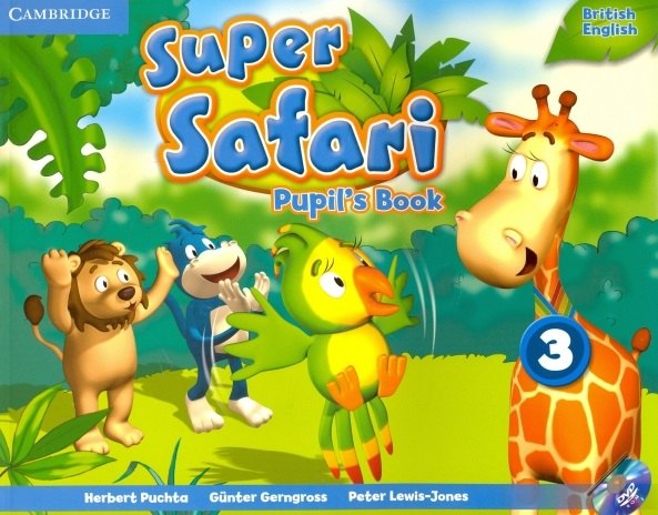 

Super Safari Level 3. Pupils Book (+DVD)
