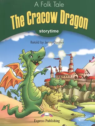 The Cracow Dragon. Stage 3. Pupil's Book — 2531919 — 1