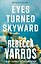 Eyes Turned Skyward — 3058114 — 1