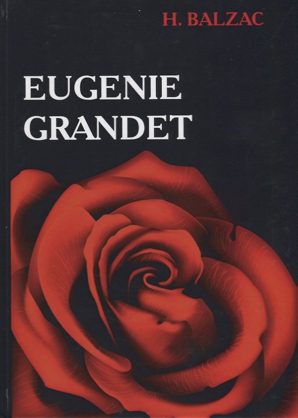 Книга Eugenie Grandet = Евгения Гранде: роман на английском языке (Оноре де Бальзак) — 1