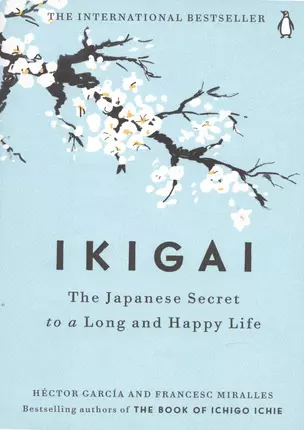 Ikigai: The Japanese Secret to a Long and Happy Life — 2933478 — 1