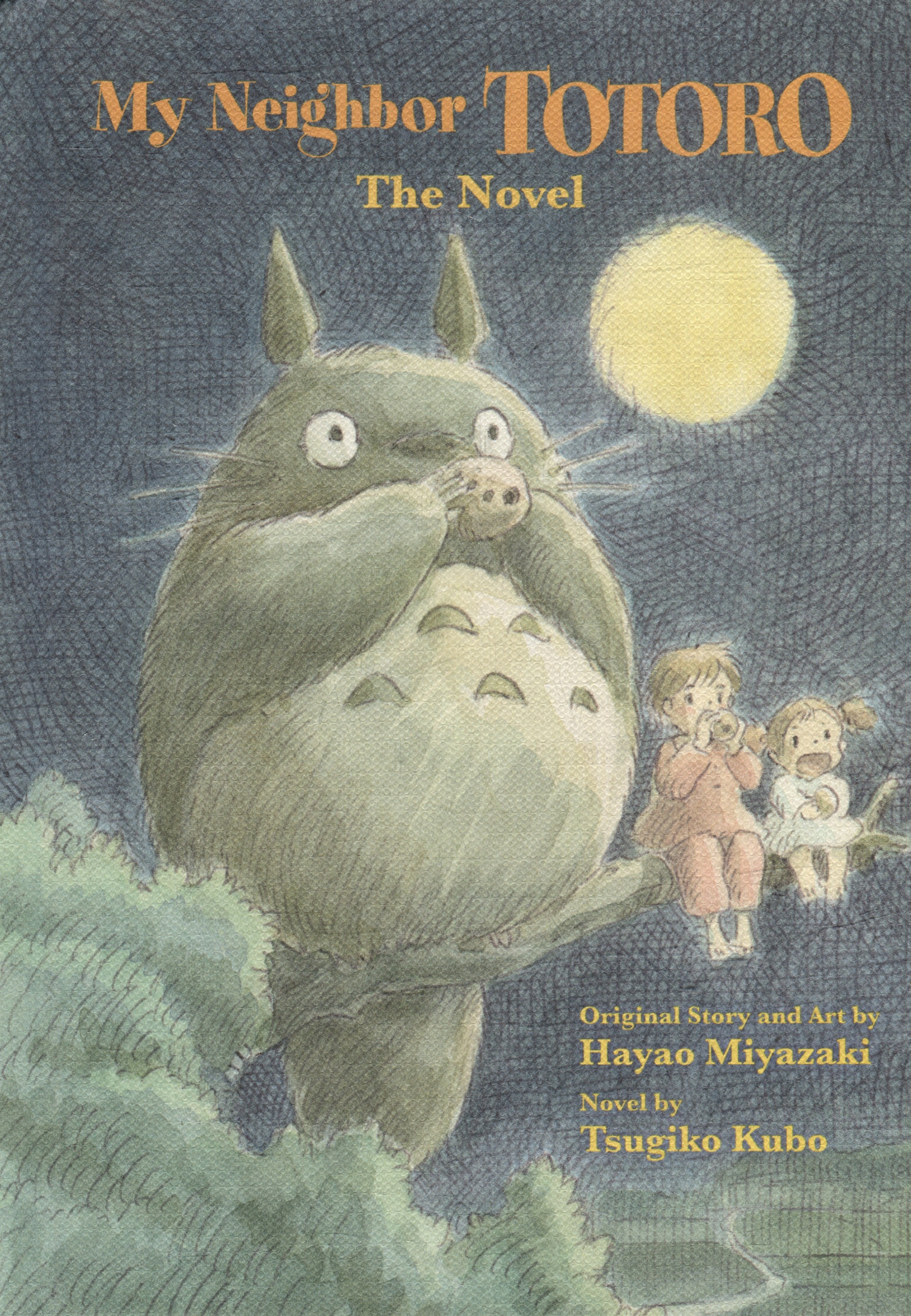None My Neighbor Totoro: The Novel
