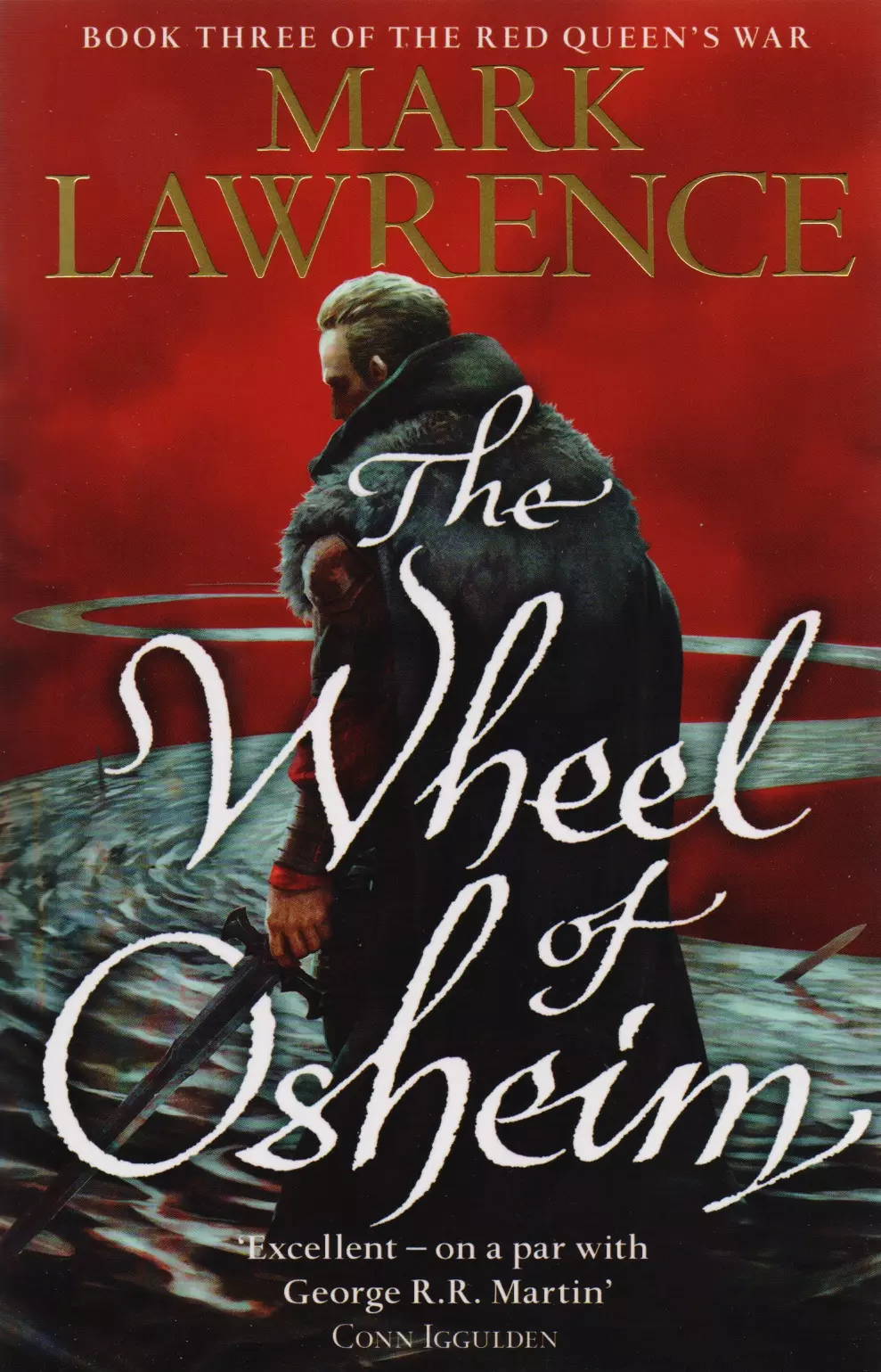 The Wheel of Osheim: Book Three of The Red Queens War