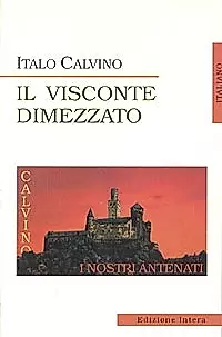 Il Visconte Dimezzato (Разрубленный виконт), на итальянском языке — 2014893 — 1