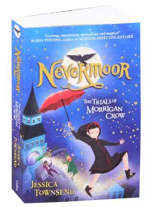 Nevermoor: The Trials of Morrigan Crow — 2847528 — 1