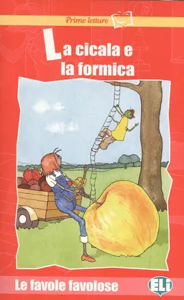 La cicala e la formica (+CD) — 2521982 — 1