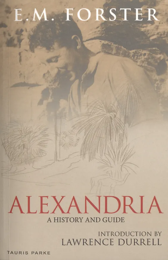 Книга Alexandria. A History and Guide (E. M. Forster) — 1