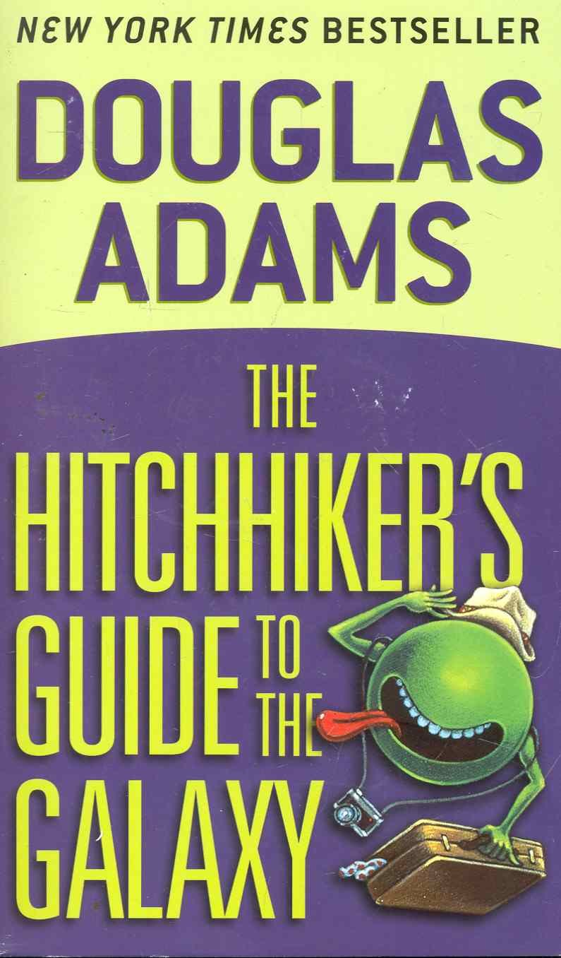

Hitchhikers Guide to the Galaxy