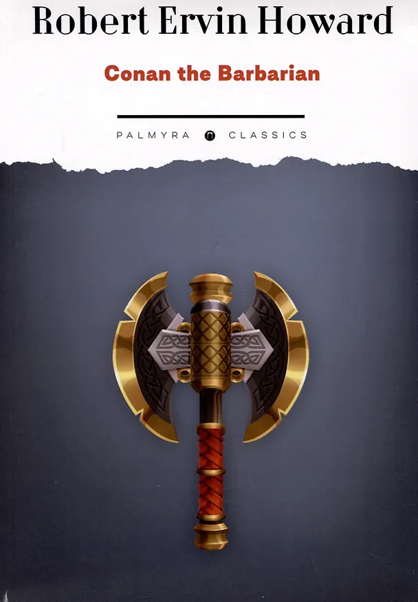 Книга Conan the Barbarian (Роберт Ирвин Говард) — 1