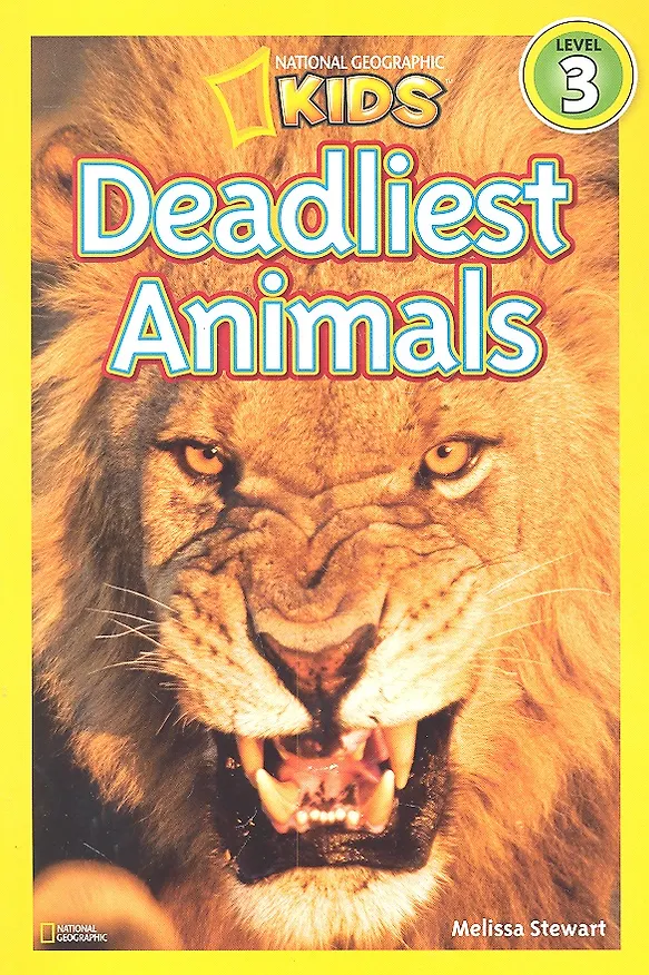 Книга Deadliest Animals. Level 3 / (мягк) (National Geographic Kids). Stewart M. (ВБС Логистик) (Melissa Stewart) — 1