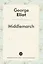 Middlemarch A Nove (ЗарКлЧитВОриг) Eliot (на англ.яз.) — 2549843 — 1