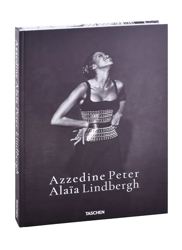 Книга Peter Lindbergh. Azzedine Alaia () — 1