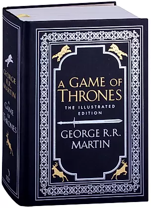 A Game of Thrones. Song of Ice and Fire. The Illustrated Edition — 2871921 — 1
