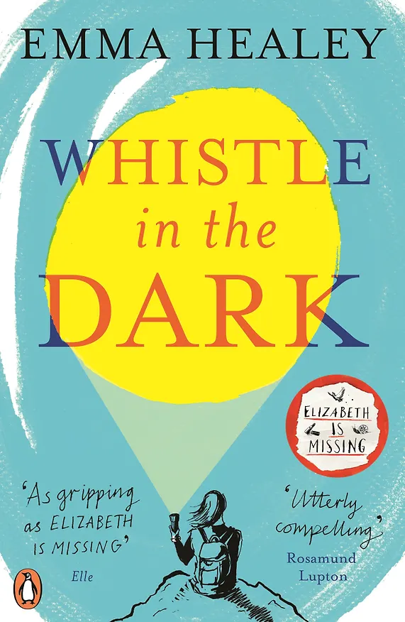 Книга Whistle in the Dark (Emma Healey) — 1