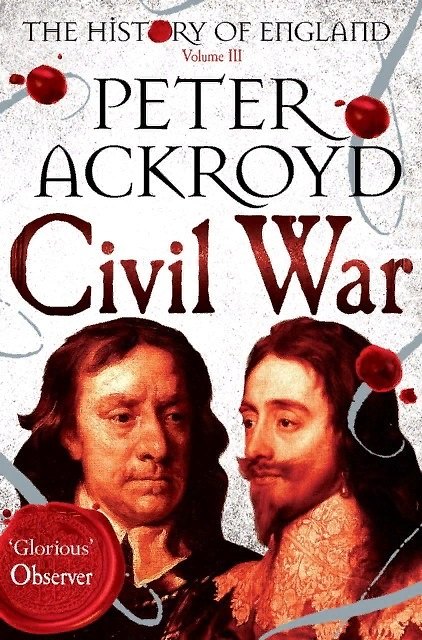 Книга Civil War (Питер Акройд) — 1