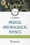 Medical and biological physics — 2820806 — 1