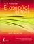 Испанский - это просто. Практическая грамматика испанского языка с упражнениями и ключами — 2760768 — 1