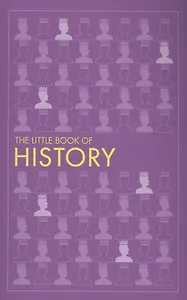 The Little Book of History