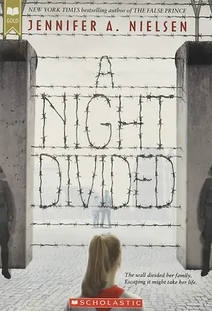 Книга A Night Divided (Дженнифер Нильсен)