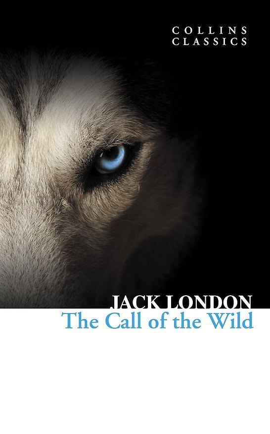 Книга The сall of the wild (Jack London) Дикий зов (Джек Лондон) /Книги на английском языке (Джек Лондон) — 1