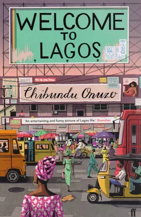 Welcome to Lagos (м) Onuzo — 2617492 — 1