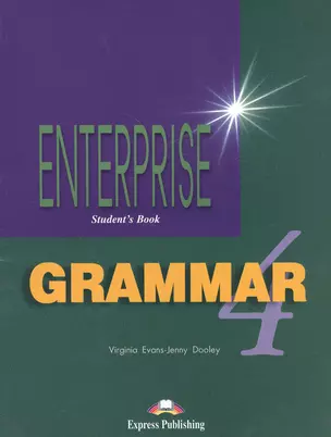 Enterprise 4. Grammar. Students Book — 2383097 — 1