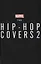 Marvel: The Hip-hop Covers Vol. 2 — 2971624 — 2