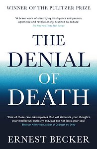 The Denial of Death (Ernest Becker) Отрицание смерти (Эрнест Беккер) /Книги на английском языке