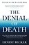 The Denial of Death (Ernest Becker) Отрицание смерти (Эрнест Беккер) /Книги на английском языке — 2890373 — 1