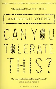 Can You Tolerate This?