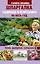 Шпаргалка садовода и огородника на весь год. Сеем, удобряем, собираем — 2628417 — 1