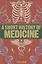 A Short History of Medicine — 2826088 — 1